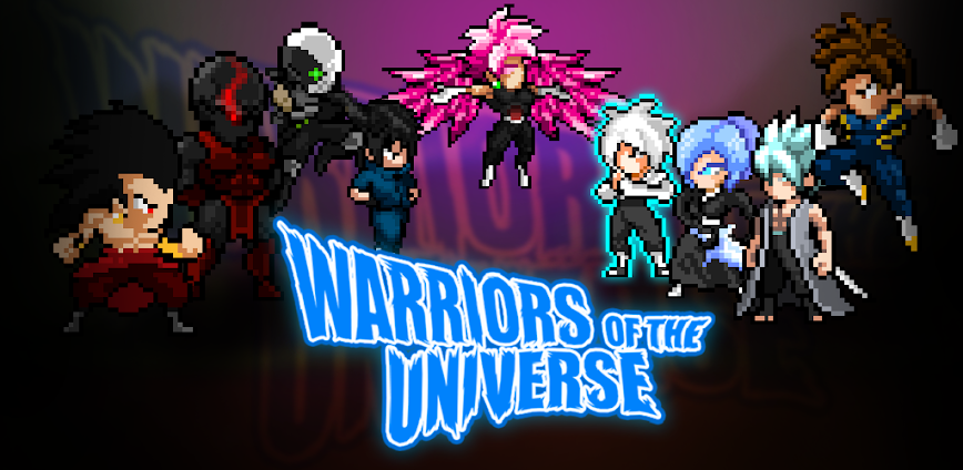 Warriors of the Universe Mod APK 2.4.7 [Unlimited money]