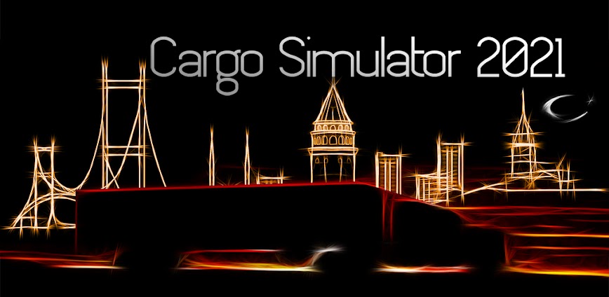 Cargo Simulator 2021 Mod APK 1.20 [Unlimited money]