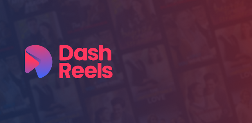 DashReels APK 1.1.60 [MOD, Premium Unlocked]